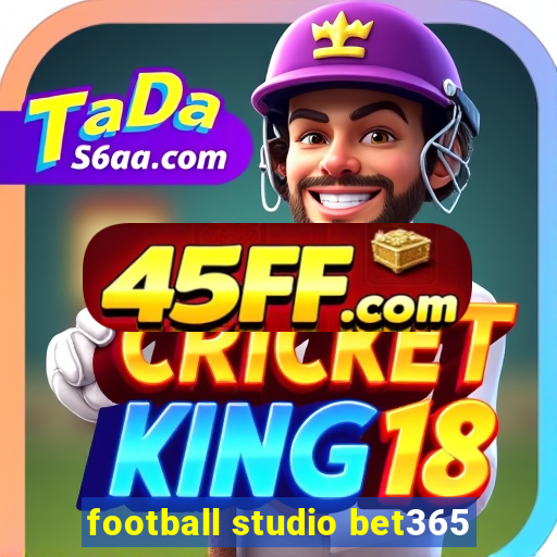 football studio bet365
